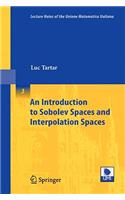 Introduction to Sobolev Spaces and Interpolation Spaces