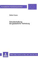 Schuldenhaftung bei gesetzlicher Vertretung