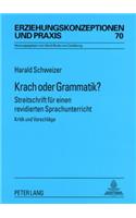 Krach Oder Grammatik?