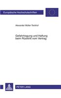 Gefahrtragung Und Haftung Beim Ruecktritt Vom Vertrag