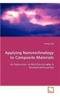 Applying Nanotechnology to Composite Materials