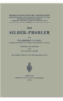 Das Silber-Problem