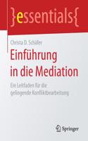 Einführung in Die Mediation