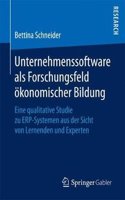 Unternehmenssoftware als Forschungsfeld ökonomischer Bildung