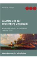Mr. Data und das Braitenberg-Universum