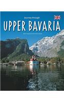 Journey Through Upper Bavaria