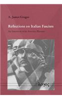 Reflections on Italian Fascism
