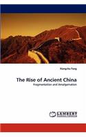 Rise of Ancient China