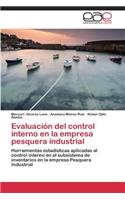 Evaluación del control interno en la empresa pesquera industrial