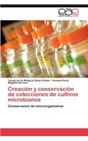 Creacion y Conservacion de Colecciones de Cultivos Microbianos