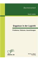Engpässe in der Logistik