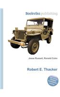 Robert E. Thacker