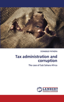 Tax administration and corruption