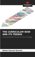 Curriculum Now and Its Trends