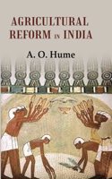 Agricultural Reform in India [Hardcover]
