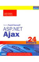 Sams Teach Yourself ASP.NET Ajax in 24 Hours