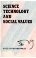 Science Technology And Social Values