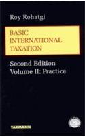 Basic International Taxation (Volume Ii - Practice)