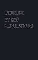 L'Europe Et Ses Populations