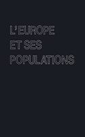 L’Europe et ses Populations