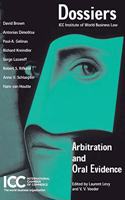 Arbitration and Oral Evidence