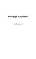 Pedagogik och polemik