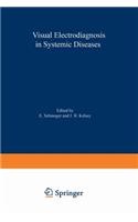 Visual Electrodiagnosis in Systemic Diseases
