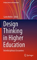 Design Thinking in Higher Education