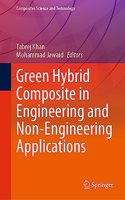 Green Hybrid Composite in Engineering and Non-Engineering Applications