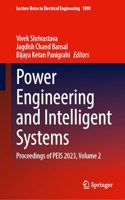 Power Engineering and Intelligent Systems