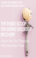 Inside Scoop on Eating Disorder Recovery