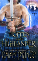 Hoffen auf den Highlander: (3 Die Vier Reiter Der Highlands)