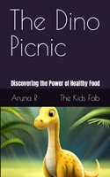 The Dino Picnic - Discovering the Power of Healthy Food