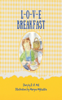 L-O-V-E Breakfast