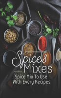 Spice Mixes