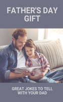 Father's Day Gift