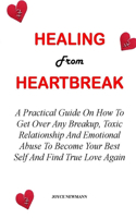 Healing from Heartbreak