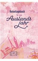 Reisetagebuch für mein Auslandsjahr