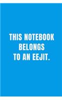 This Notebook Belongs to an EEJIT