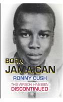 Born Jamaican