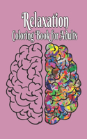 Relaxation Coloring Book for Adults