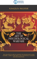 The Art of Psychological Warfare