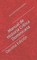Manual de Historia Crítica Dominicana
