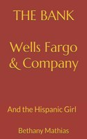 The Hispanic Girl Working At Wells Fargo & Company