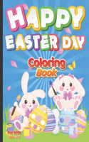 Happy Easter day Coloring Book For Kids Ages 2-5
