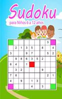 Sudoku para Niños 6 a 12 años: Juegos Educativos Pasatiempos rompecabezas Sudoku fácil 9x9- Letra Grande - 6 -12 años