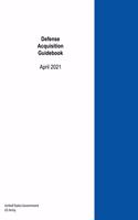 Defense Acquisition Guidebook April 2021