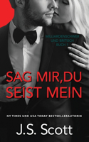 Sag mir, du seist mein