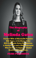 The Biography of Melinda Gates