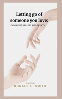Letting go of someone you love